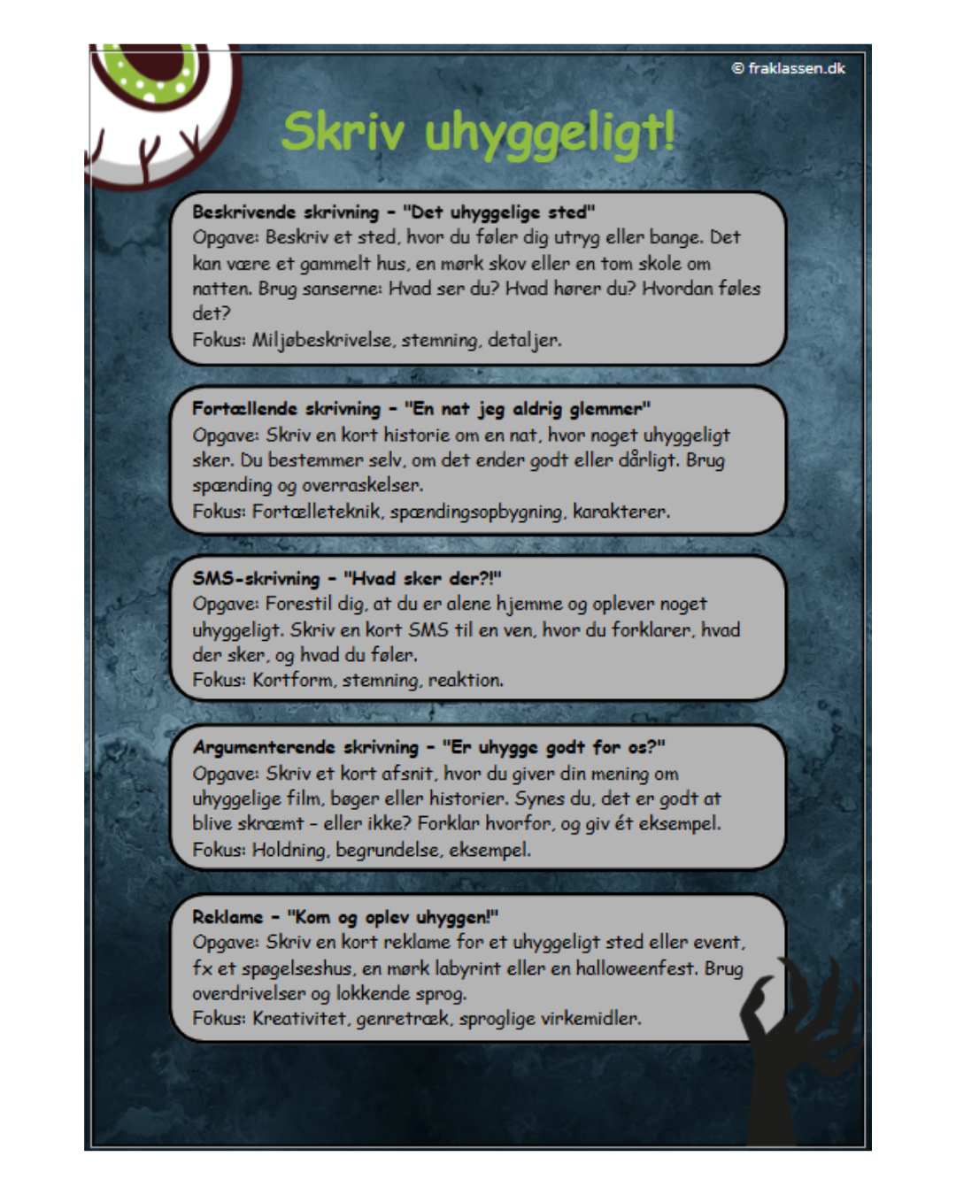Skriv uhyggeligt!